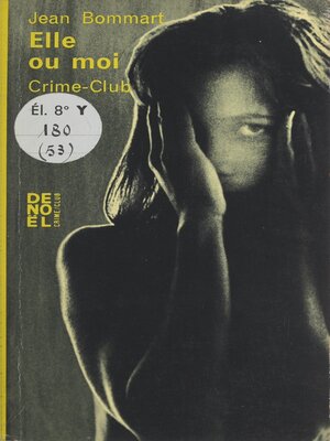 cover image of Elle ou moi